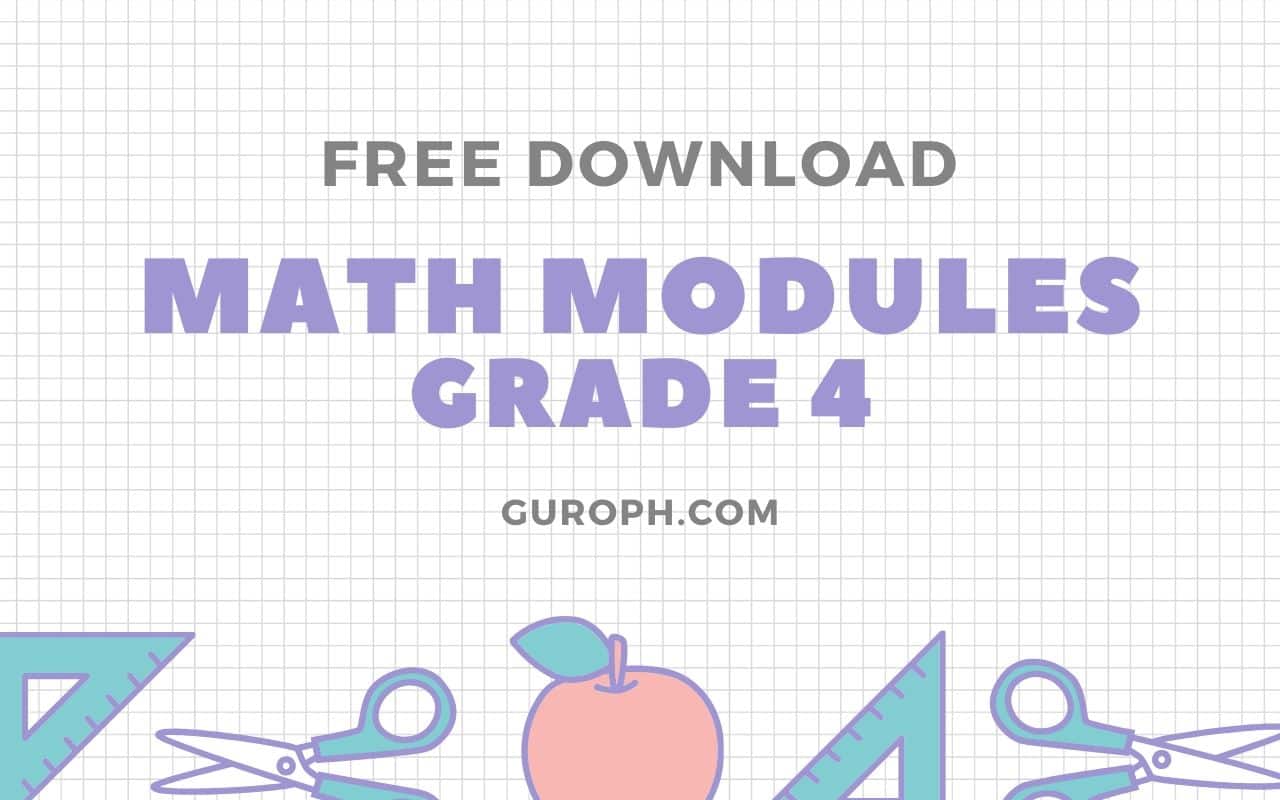 Grade 4 Modules In Math [Free Download]